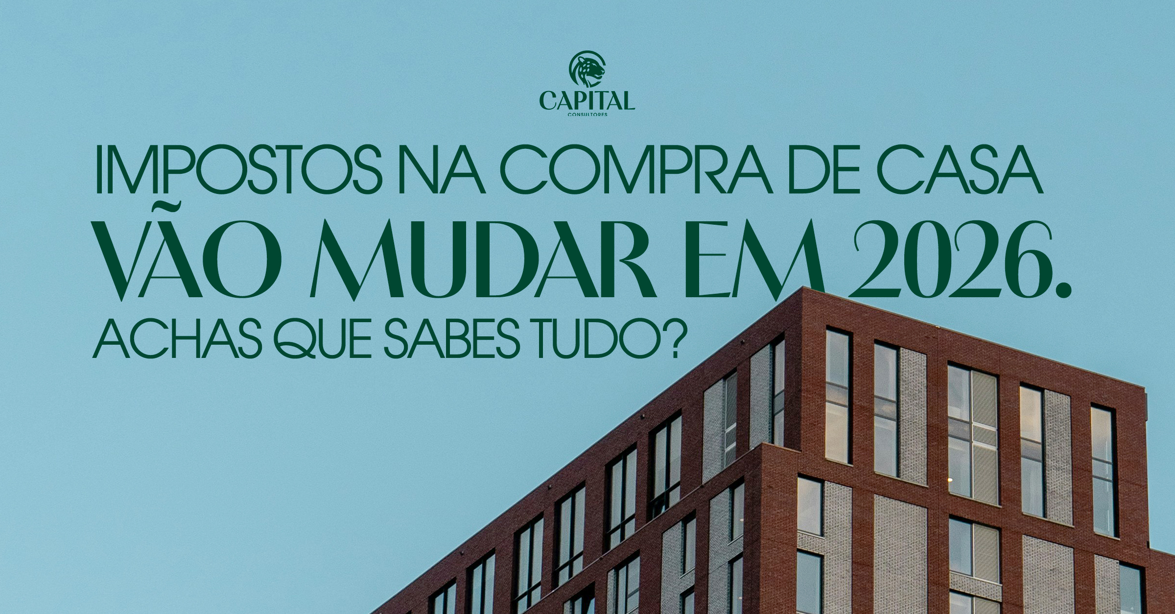Impostos na Compra de Casa Vão Mudar em 2026